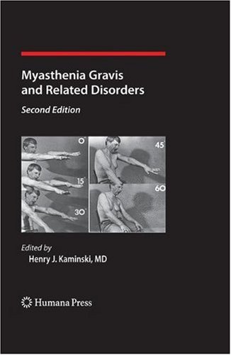 Myasthenia Gravis And Related Disorders 2nd Edition Eroboghene E Ubogu Md