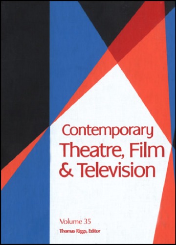 Contemporary Theatre Film And Television A Biographical Guide Featuring Performers Directors Writers Producers Designers Managers Choreographers Technicians Composers Executives Volume 35 Thomas Riggs