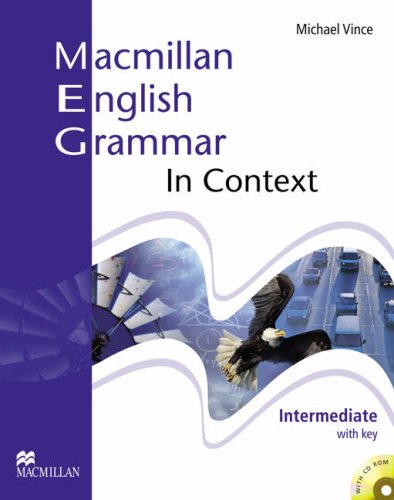 Macmillan English Grammar In Context Intermediate With Key Book S Clarke