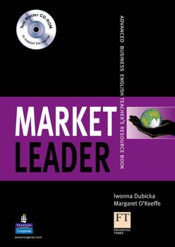 Market Leader Advanced Teachers Book Market Leader Margaret Okeeffe