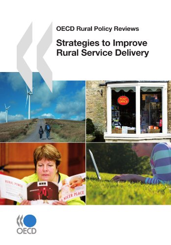 Oecd Rural Policy Reviews Strategies To Improve Rural Service Delivery Edition 2010 Papcdr Oecd Organisation For Economic Cooperation And Development