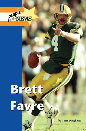 Brett Favre People In The News Lucent Books