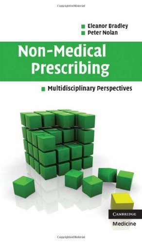 Nonmedical Prescribing Multidisciplinary Perspectives 1st Edition Eleanor Bradley
