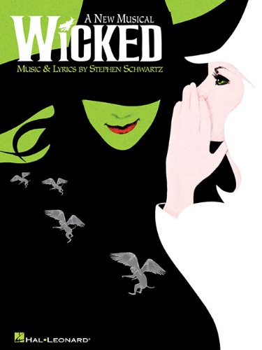 Wicked Piano Vocal Arrangement Stephen Schwartz