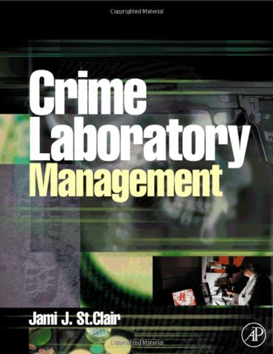 Crime Laboratory Management Jami St Clair