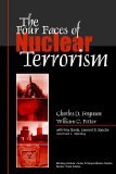 The Four Faces Of Nuclear Terrorism First Edition Charles D Ferguson
