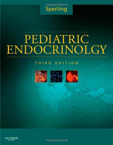 Pediatric Endocrinology 3rd Edition 3rd Edition Mark A Sperling Md