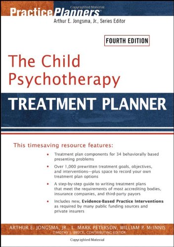 The Child Psychotherapy Treatment Planner Practice Planners 4th Edition Arthur E