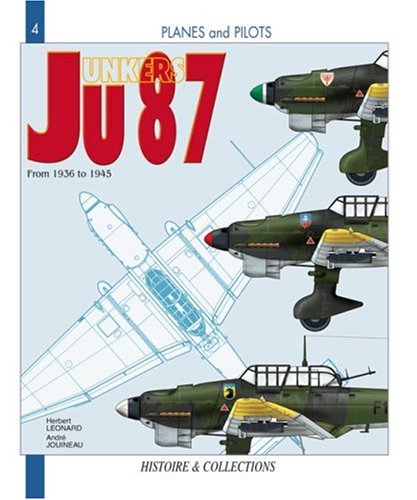 Junkers Ju 87 From 1936 To 1945 Planes And Pilots 04 Herbert Leonard