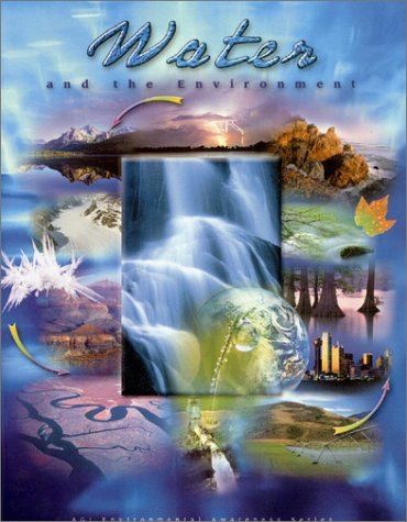 Water And The Environment Agi Environmental Awareness Series Stephen J Vandas