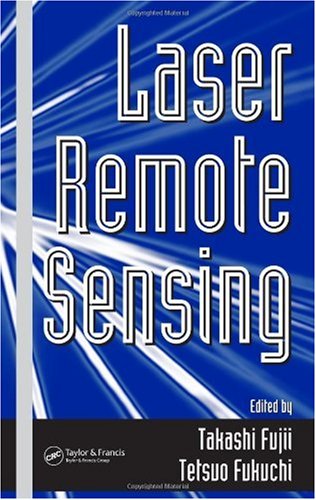 Laser Remote Sensing 1st Edition Takashi Fujii Tetsuo Fukuchi