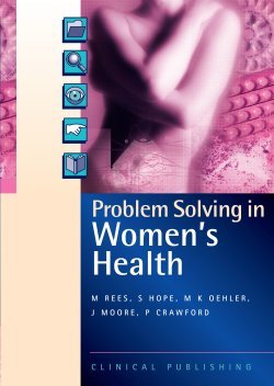 Problem Solving In Womens Health 1st Edition Margaret Rees Hope Sally