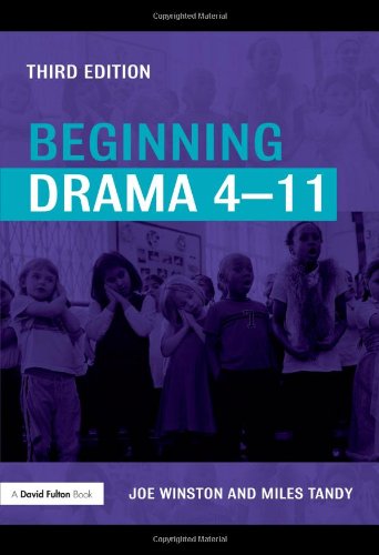 Beginning Drama 411 Third Edition David Fulton Books 3rd Joe Winston