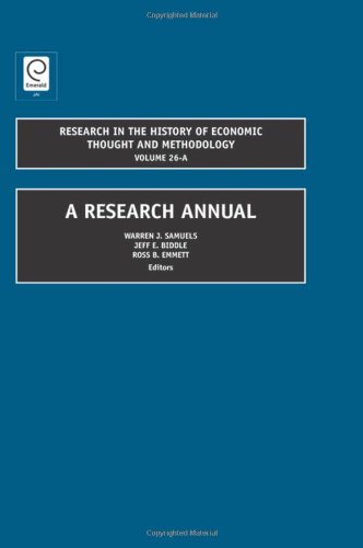 Research In The History Of Economic Thought And Methodology Volume 26a Wj Samuels