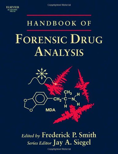 Handbook Of Forensic Drug Analysis 1st Edition Fred Smith