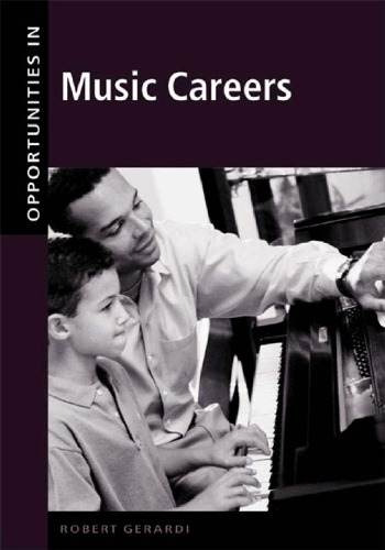 Opportunities In Music Careers Revised Edition Robert Gerardi