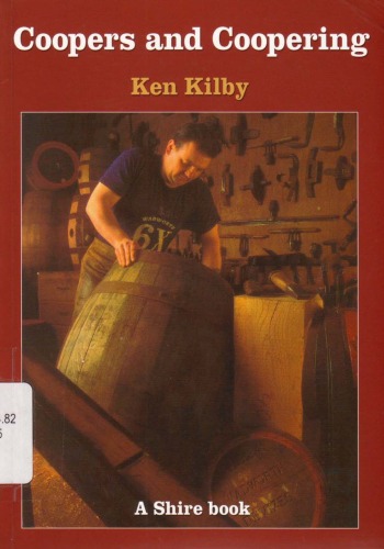 Coopers And Coopering Shire Library Kenneth Kilby