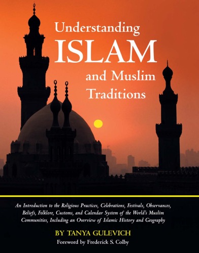 Understanding Islam And Muslim Traditions Tanya Gulevich