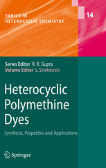 Heterocyclic Polymethine Dyes Synthesis Properties And Applications 1st Edition Mariusz Mojzych