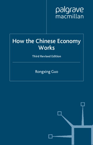 How The Chinese Economy Works Rongxing Guo