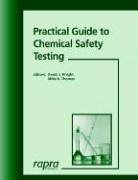 Practical Guide To Chemical Safety Rapra Practical Guides D J Knight