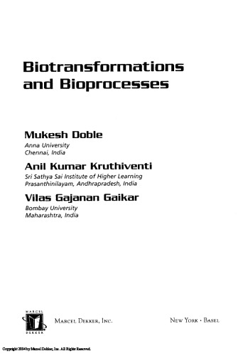 Biotransformation And Bioprocesses Biotechnology And Bioprocessing Series Mukesh Doble