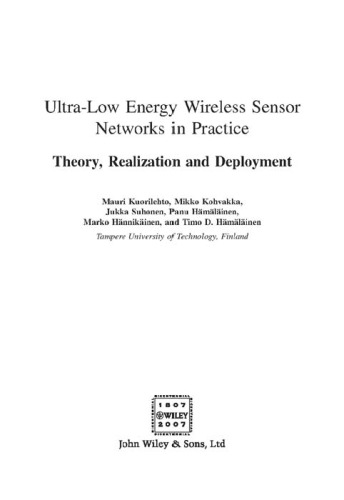 Ultralow Energy Wireless Sensor Networks In Practice Theory Realization And Deployment Mauri Kuorilehto