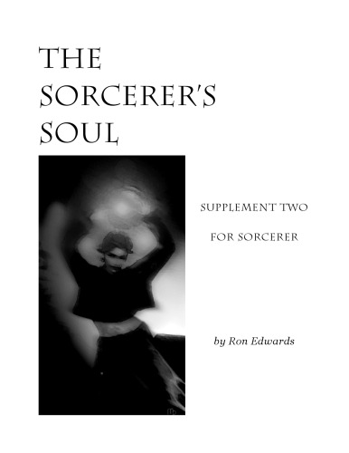 Sorcerers Soul Sorcerer Rpg Ron Edwards