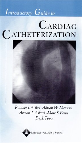 Introductory Guide To Cardiac Catheterization Ronnier J Aviles