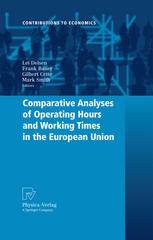 Comparative Analyses Of Operating Hours And Working Times In The European Union 1st Edition Lei Delsen