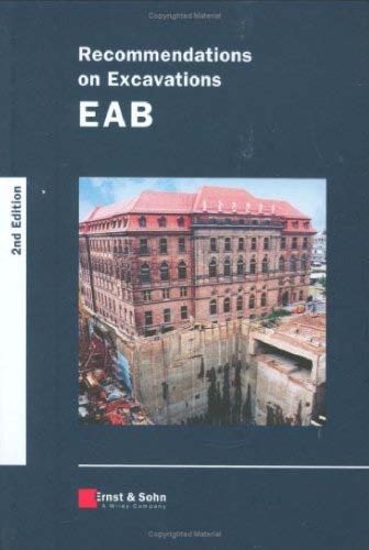 Recommendations On Excavations Eab 2nd Ed Deutsche Gesellschaft Fur Geotechnik Ev