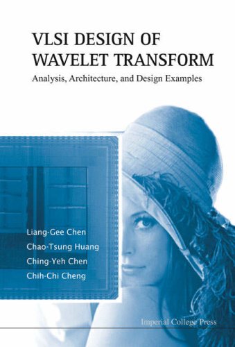 Vlsi Design Of Wavelet Transform Analysis Architecture And Design Examples Lianggee Chen
