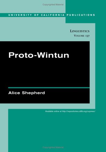 Protowintun University Of California Publications Linguistics Vol 137 1st Edition Alice Shepherd