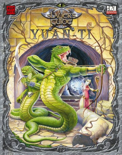 The Slayers Guide To Yuanti D20 System Michael Babbitt Chris Jones