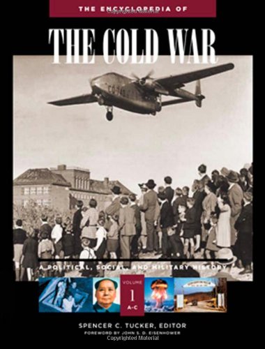 The Encyclopedia Of The Cold War A Political Social And Military History 5 Volume Set Priscilla Roberts