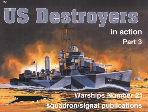 Us Destroyers In Action Part 3 Al Adcock