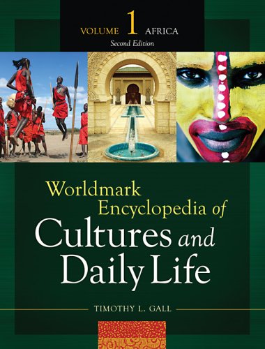 Worldmark Encyclopedia Of Cultures Daily Life Vol 1 Africa 2nd Ed 2nd Edition Timothy L Gall