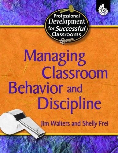 Managing Classroom Behavior Discipline Practical Strategies For Successful Classrooms Jim Walters