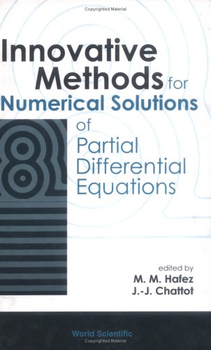 Innovative Methods For Numerical Solution Of Partial Differential Equations 1st P L Roe