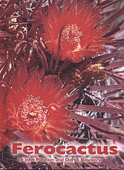 Ferocactus John Pilbeam Derek Bowdery