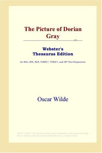 The Picture Of Dorian Gray Websters Thesaurus Edition Annotated Edition Oscar Wilde