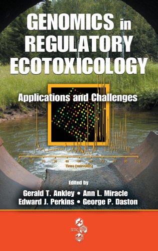 Genomics In Regulatory Ecotoxicology Applications And Challenges 1st Edition Gerald Thomas Ankley