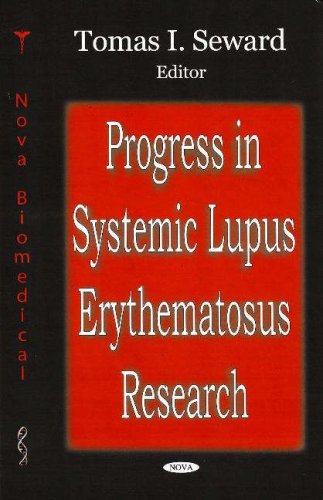 Progress In Systemic Lupus Erythematosus Research Tomas I Seward