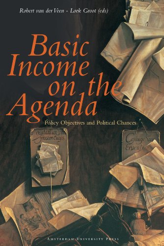 Basic Income On The Agenda Policy Objectives And Political Chances 1st Edition Loek Groot