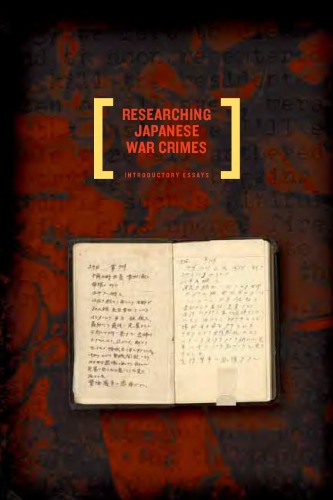 Researching Japanese War Crimes Records Introductory Essays Edward Drea