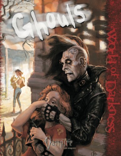Ghouls Vampire The Requiem First Chuck Wendig