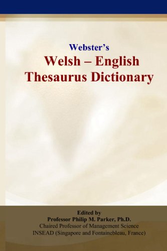 Websters Welsh English Thesaurus Dictionary Philip M Parker