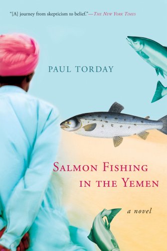 Salmon Fishing In The Yemen 1st Edition Paul Torday