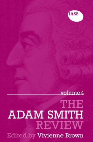 Adam Smith Review Volume Iv The Adam Smith Review 1st Edition Vivienne Brown