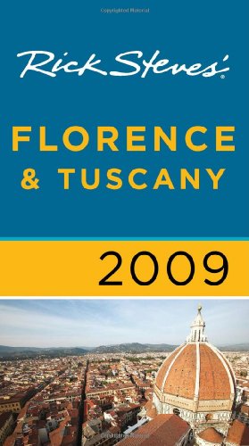 Rick Steves Florence And Tuscany 2009 Rick Steves Gene Openshaw